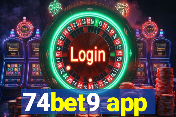 74bet9 app